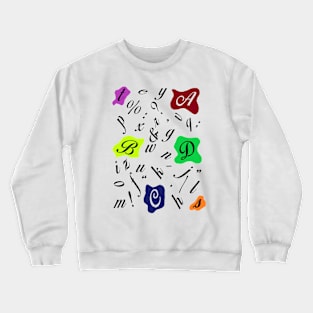 Letters - Cool and fun Crewneck Sweatshirt